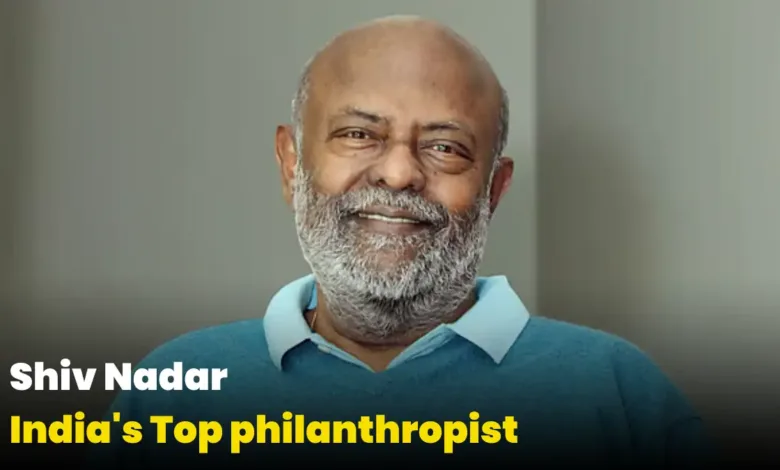 Shiv Nadar India's Top philanthropist