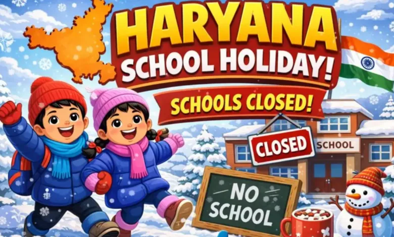 Haryana School Holiday